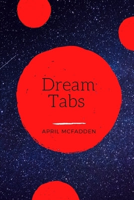Dream Tabs by McFadden, April