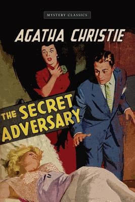 The Secret Adversary by Christie, Agatha