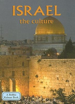 Israel - The Culture (Revised, Ed. 2) by Smith, Debbie