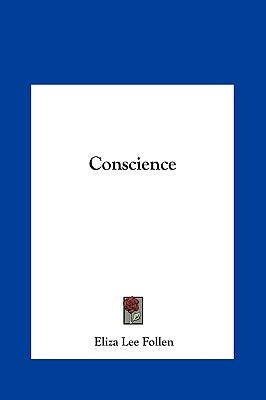 Conscience by Follen, Eliza Lee
