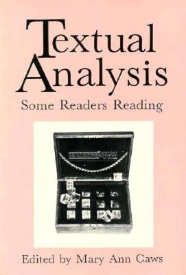 Textual Analysis: Some Readers Reading by Caws, Mary Ann