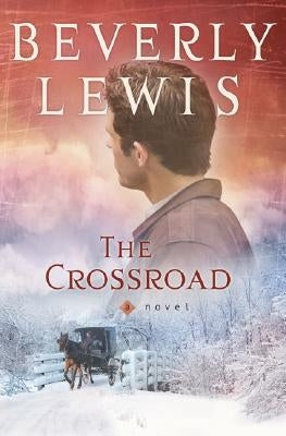 The Crossroad by Lewis, Beverly