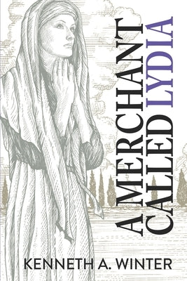A Merchant Called Lydia by Winter, Kenneth