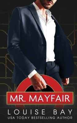 Mr. Mayfair by Bay, Louise