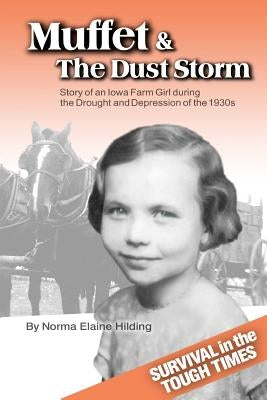 Muffet & The Dust Storm by Hilding, Norma Elaine