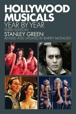 Hollywood Musicals Year by Year by Monush, Barry