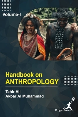 Handbook on Anthropology Vol 1 by Ali, Tahir
