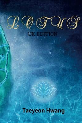 Lotus (British Edition) by Hwang, Taeyeon