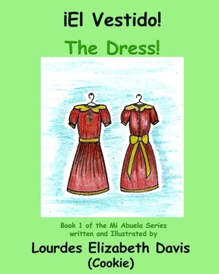 The Dress by David, Lourdes Elizabeth