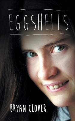 Eggshells by Clover, Bryan