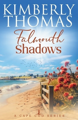 Falmouth Shadows by Thomas, Kimberly