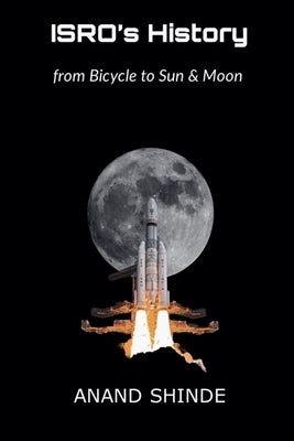 ISRO's History by Cyberauthor