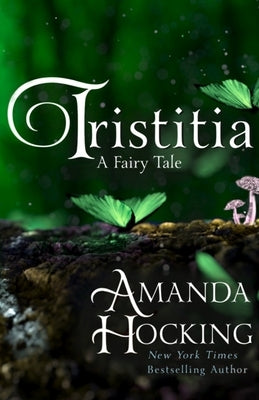 Tristitia by Hocking, Amanda