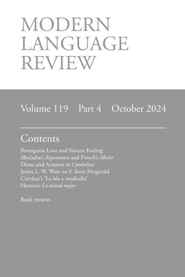 Modern Language Review (119.4) October 2024 by O'Meara, Lucy