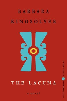 The Lacuna by Kingsolver, Barbara