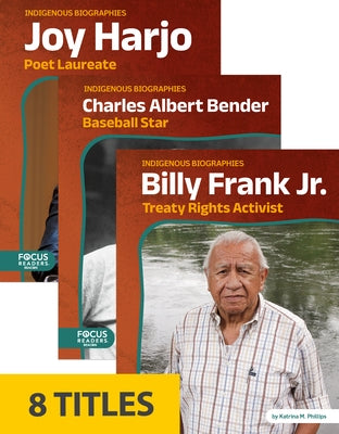 Indigenous Biographies (Set of 8) by Phillips, Katrina M.