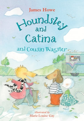 Houndsley and Catina and Cousin Wagster by Howe, James