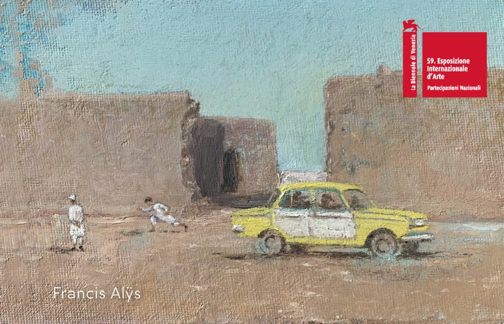 Francis Alÿs: The Nature of the Game by MacDougall, David