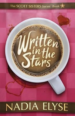 Written In The Stars by Elyse, Nadia
