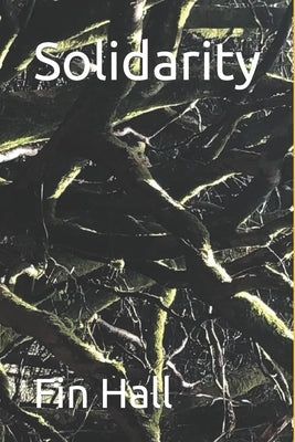 Solidarity by Hall, Fin