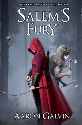 Salem's Fury by Galvin, Aaron