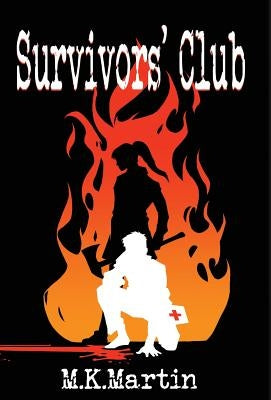 Survivors' Club by Martin, M. K.