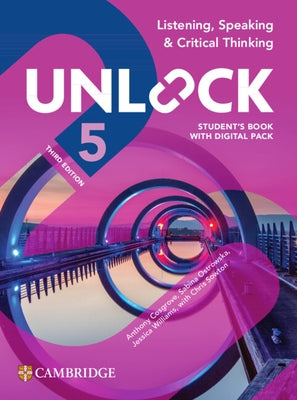 Unlock Level 5 Listening, Speaking and Critical Thinking Student's Book with Digital Pack by Adams, Kate