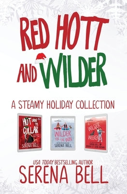 Red Hott and Wilder by Bell, Serena