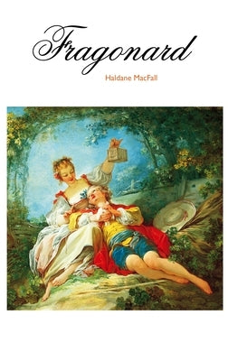 Fragonard by McFall, Haldane