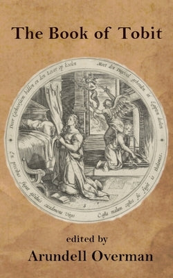 The Book of Tobit by Author, Unknown