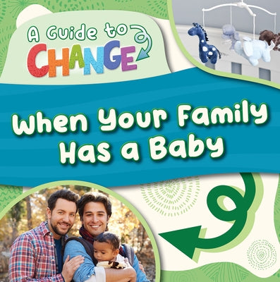 When Your Family Has a Baby by Andrews, E. C.
