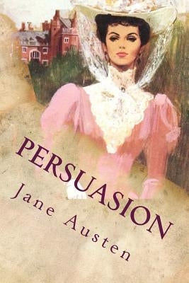 Persuasion: Illustrated by Thomson, Hugh