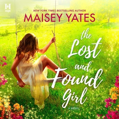 Lost and Found Girl by Yates, Maisey