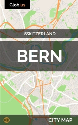 Bern, Switzerland - City Map by Bates, Jason Patrick