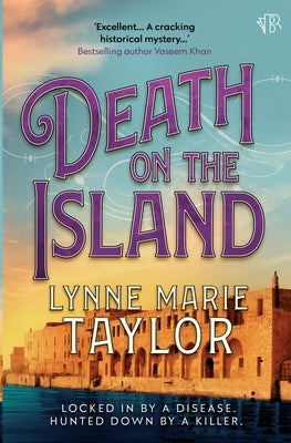 Death on the Island by Taylor, Lynne Marie