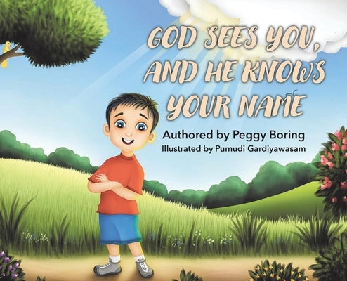 God Sees You, And He Knows Your Name by Boring, Peggy