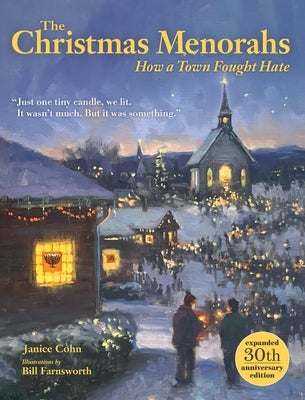 The Christmas Menorahs: How a Town Fought Hate by Cohn, Janice