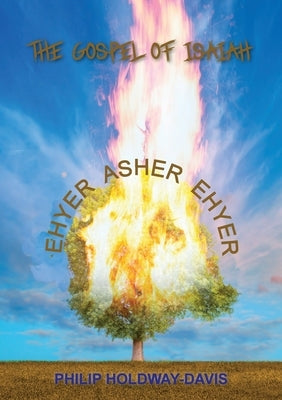The Gospel of Isaiah by Holdaway-Davis, Philip
