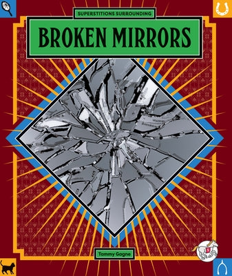 Broken Mirrors by Gagne, Tammy