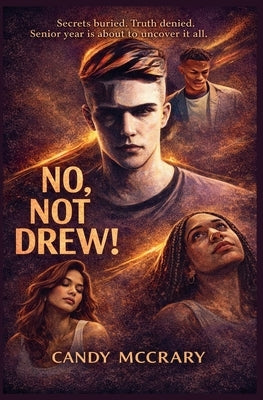 No, Not Drew! by McCrary, Candy