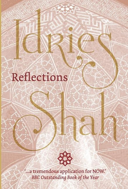 Reflections by Shah, Idries