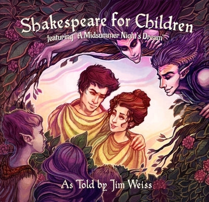 Shakespeare for Children: A Midsummer Night's Dream, the Taming of the Shrew by Shakespeare, William