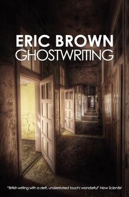 Ghostwriting by Brown, Eric