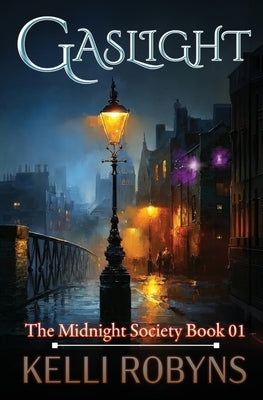 Gaslight by Robyns, Kelli