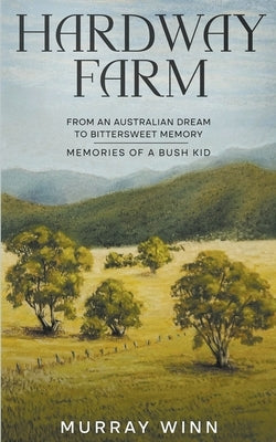 Hardway Farm by Winn, Murray