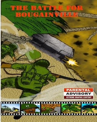 The Battle for Bougainville by Rogers, David