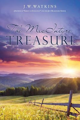 The MacIntyre Treasure by Watkins, J. W.