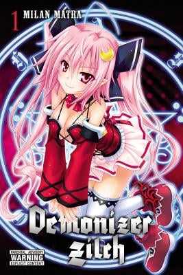 Demonizer Zilch, Volume 1 by Matra, Milan