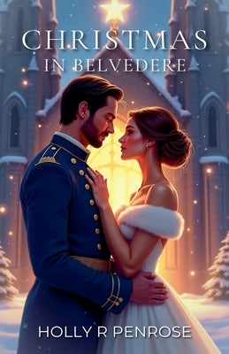 Christmas in Belvedere by Penrose, Holly R.