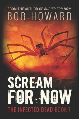 Scream for Now by Howard, Bob